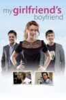 My Girlfriend's Boyfriend Movie Streaming Online Watch on Tubi