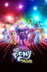 My Little Pony: The Movie Movie Streaming Online Watch on Google Play, Youtube, iTunes
