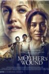 My Mother's Wound Movie Streaming Online Watch on Netflix