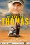 My Name Is Thomas Movie Streaming Online Watch on Tubi