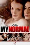 My Normal Movie Streaming Online Watch on Tubi