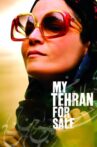 My Tehran for Sale Movie Streaming Online Watch on Tubi
