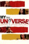 My Tiny Universe Movie Streaming Online Watch on Tubi