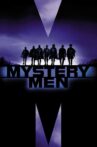 Mystery Men Movie Streaming Online Watch on Google Play, Youtube, iTunes