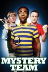 Mystery Team Movie Streaming Online Watch on Tubi