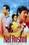 Nai Roshni Movie Streaming Online Watch on ErosNow, Jio Cinema