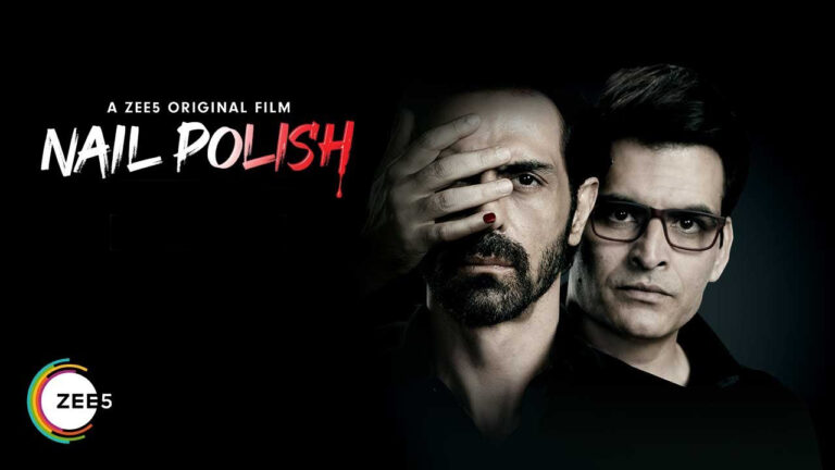 Teaser Talk: Zee5’s Nail Polish Discovers Shades Of Law In A Murder Trial