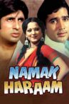 Namak Haraam Movie Streaming Online Watch on Amazon, Disney Plus Hotstar, Google Play, Youtube, iTunes