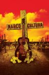 Narco Cultura Movie Streaming Online Watch on Tubi