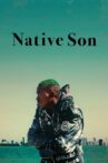 Native Son Movie Streaming Online Watch on Disney Plus Hotstar