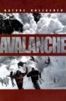 Nature Unleashed:  Avalanche Movie Streaming Online Watch on Tubi
