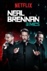 Neal Brennan: 3 Mics Movie Streaming Online Watch on Netflix