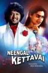 Neengal Kettavai Movie Streaming Online Watch on Amazon, Hungama, MX Player