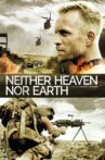 Neither Heaven Nor Earth Movie Streaming Online Watch on Tubi