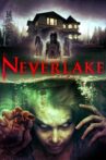 Neverlake Movie Streaming Online Watch on Tubi