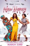 New Money Movie Streaming Online Watch on Netflix