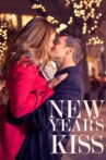 New Year's Kiss Movie Streaming Online Watch on Tubi