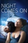 Night Comes On Movie Streaming Online Watch on Tubi
