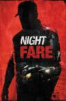 Night Fare Movie Streaming Online Watch on MX Player