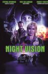 Night Vision Movie Streaming Online Watch on Tubi