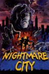 Nightmare City Movie Streaming Online Watch on MX Player