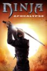 Ninja Apocalypse Movie Streaming Online Watch on Tubi