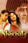 Nishchaiy Movie Streaming Online Watch on Amazon, Google Play, Jio Cinema, MX Player, Youtube