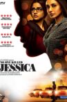 No One Killed Jessica Movie Streaming Online Watch on Google Play, Netflix , Youtube