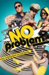 No Problem Movie Streaming Online Watch on ErosNow, Jio Cinema, Zee5, iTunes