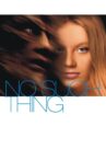 No Such Thing Movie Streaming Online Watch on Tubi