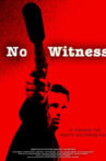 No Witness Movie Streaming Online Watch on Tubi