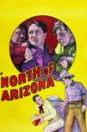 North of Arizona Movie Streaming Online Watch on MX Player, Tubi