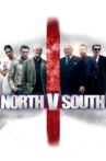 North v South Movie Streaming Online Watch on Tubi
