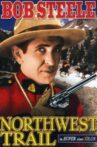Northwest Trail Movie Streaming Online Watch on Tubi