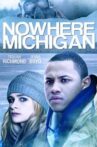 Nowhere, Michigan Movie Streaming Online Watch on Tubi