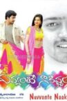 Nuvvante Nakistam Movie Streaming Online Watch on Disney Plus Hotstar