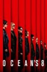 Ocean's Eight Movie Streaming Online Watch on Amazon, Google Play, Hungama, Netflix , Tata Sky , Youtube, iTunes