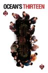 Ocean's Thirteen Movie Streaming Online Watch on Amazon, Google Play, Hungama, Netflix , Youtube, iTunes