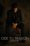 Ode to Passion Movie Streaming Online Watch on C Good Tv