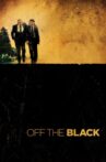 Off the Black Movie Streaming Online Watch on Tubi
