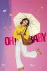 Oh! Baby Movie Streaming Online Watch on Netflix
