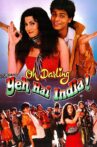 Oh Darling! Yeh Hai India! Movie Streaming Online Watch on Google Play, Netflix , Voot, Youtube, iTunes