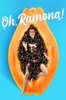 Oh, Ramona! Movie Streaming Online Watch on Netflix