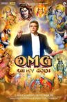 OMG: Oh My God! Movie Streaming Online Watch on Google Play, Jio Cinema, Netflix , Youtube, iTunes