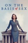 On the Basis of Sex Movie Streaming Online Watch on Sony LIV