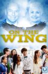 On the Wing Movie Streaming Online Watch on Tubi