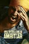 Once Upon a Time in Amritsar Movie Streaming Online Watch on Amazon, MX Player, Shemaroo Me