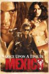 Once Upon a Time in Mexico Movie Streaming Online Watch on Netflix