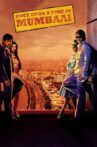 Once Upon a Time in Mumbaai Movie Streaming Online Watch on ALT Balaji, Hungama, MX Player, Netflix , Viu