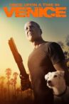 Once Upon a Time in Venice Movie Streaming Online Watch on Amazon, Google Play, Youtube, iTunes